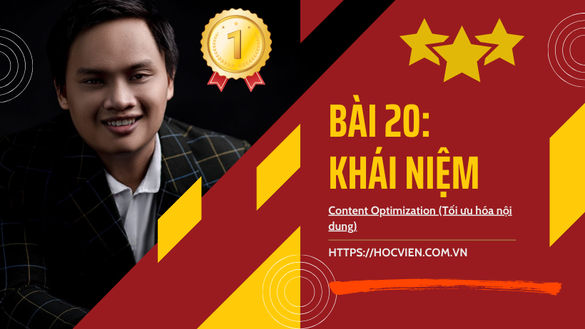 Content Optimization (Tối ưu hóa nội dung)